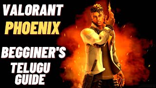 Valorant Phoenix Beginner's Guide In Telugu..(Abilities)