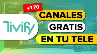 TIVIFY 🔴 Canales de Televisión de la TDT de ESPAÑA en DIRECTO, Online ¡ GRATIS !