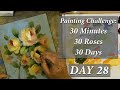 30 minutes - 30 roses - 30 days Painting Challenge Day 28