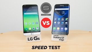 LG G5 vs Samsung Galaxy S7 - Speed Test