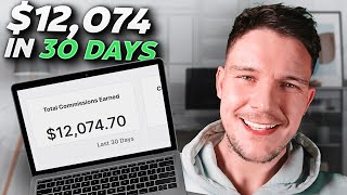 How to Go From Zero to $12k Per Month With Affiliate Marketing (2024)