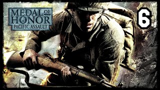 MEDAL OF HONOR: PACIFIC ASSAULT - Bloody Ridge | Playthrough | PART 6