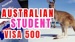 Student Visa Subclass 500 in Australia - Step by Step Guide
