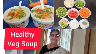 Vegetable soup | Healthy soup | Tasty soup | சத்தான சுவையான சூப் எளிதில் செய்யலாம்