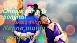 Chingni🥀songde🥀songital kaalakaia🥀mikgital🥀#MR_Sandeson_M_Sangma🥀