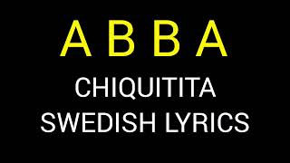 ABBA Chiquitita Swedish lyrics