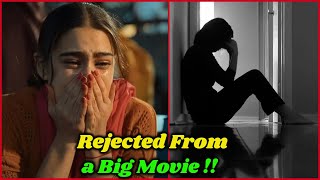 Sara Ali Khan is Rejected From Another Big Budget Film