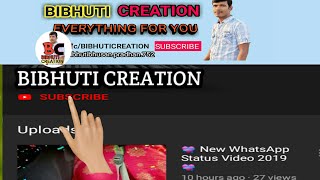 Bell Intro Subscribe My Channel And Press The Bell Icon | BIBHUTI CREATION |