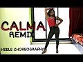 Pedro Capó, Farruko - Calma Remix | Dance Cover | Dhanashree Kurup