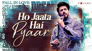 Ho Jaata Hai Kaise Pyaar | Suryaveer | Channi Singh | Sudarshan Faakir | Yalgaar | New Hindi Covers