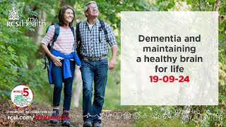 RCSI MyHealth Series - Dementia and maintaining a healthy brain for life