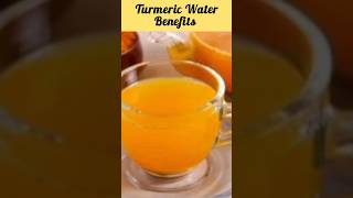 Benefits of Drinking Turmeric Water Daily🤩 #turmeric #water #shorts