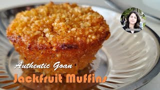 How to make Jackfruit Muffins? | Goan Dhonas style