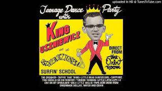 King Uszniewicz and his Uszniewicztones - Surfin School