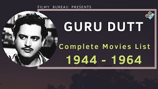 Guru Dutt | Complete Movies List | 1944-1964