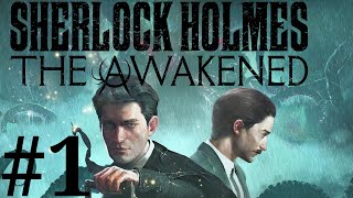 Sherlock Holmes The Awakened (2023 Remake) Walkthrough part 1