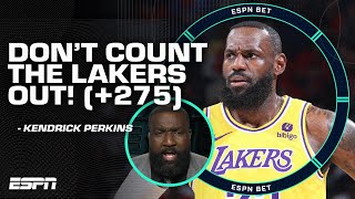 Don't count the Lakers (+270) out vs. Denver! That's DANGEROUS WATERS! - Kendrick Perkins | ESPN BET