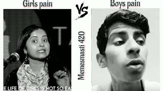 Girls Pain vs Boys Pain || Breakup || Need