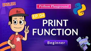 Python print() Function for Beginners | Your First Python Code | Ep. 04 #pythonforbeginners #python