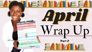 April Wrap Up || 32 Books?! || Part 2 || 2021 [CC]