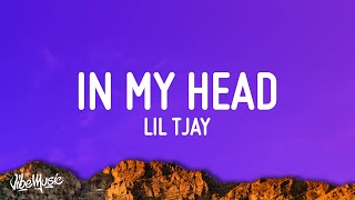 Lil Tjay - In My Head (Lyrics)