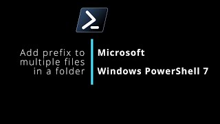 Add prefix to multiple files using PowerShell