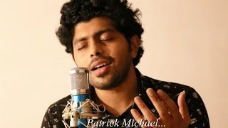 Munbe Vaa song - Sillunu Oru Kaadhal | Patrick Michael | Tamil unplugged | Tamil cover