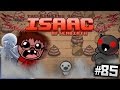 The Binding of Isaac: Afterbirth - Full of Poop! (Episode 85)