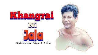 Khangrai Ni Jala || A New kokborok Short Film || Twimuk Film Production