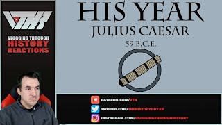 Historian Reacts - HIS YEAR: Julius Caesar by Historia Civilis