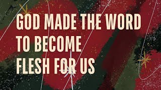 Christmas Service | God Made The Word To Become Flesh For Us | 25/12/2024