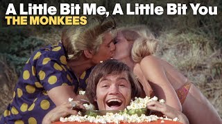 "A Little Bit Me, A Little Bit You" by The Monkess