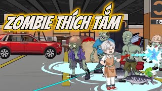 ZOMBIE THÍCH TẮM MẮC BỆNH SẠCH SẼ | Quạt Quạ Vietsub |