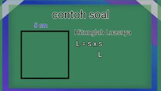 Satuan Luas dan Cara Menghitung Luas