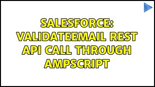 Salesforce: validateEmail REST Api call through Ampscript