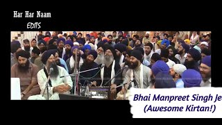 Awesome Kirtan and Simran | Bhai Manpreet Singh Jee | Mun Jeevai Naam Sun Tera [HD]