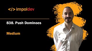 Push Dominoes | LeetCode 838 - Python