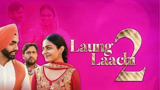 Laung Laachi 2 by Simran Bhardwaj