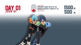 DAY/JOUR 1 | 2022 Canadian Junior Short Track Open (14-15)