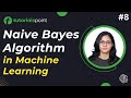 Naive Bayes Algorithm in Machine Learning | Naive Bayes Tutorial | Tutorialspoint
