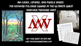 MW Codes and Ciphers: The Keyword Polybius Square in The Ultimate Quest Armchair Treasure Hunt
