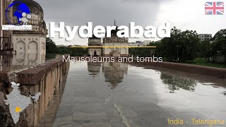 Hyderabad, mausoleums and remarkable tombs • India, Telangana