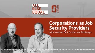 Ep 12 Corporations as Job Security Providers