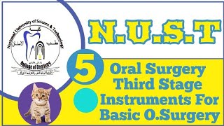 Oral Surgery - Third Stage - Instruments For Basic Oral Surgery