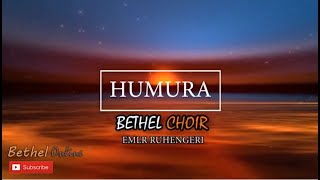 HUMURA BY BETHEL CHOIR EMLR RUHENGERI Official Lyrics Video 2020