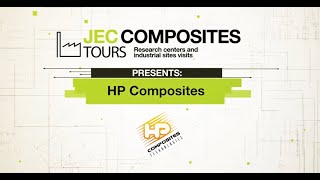 JEC Composites Tour - HP Composites