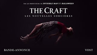 The Craft : Les Nouvelles Sorcières - Bande-annonce VOST