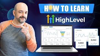 How to learn GoHighlevel The Right Way | Learn GoHighlevel Fast Without Wasting Time