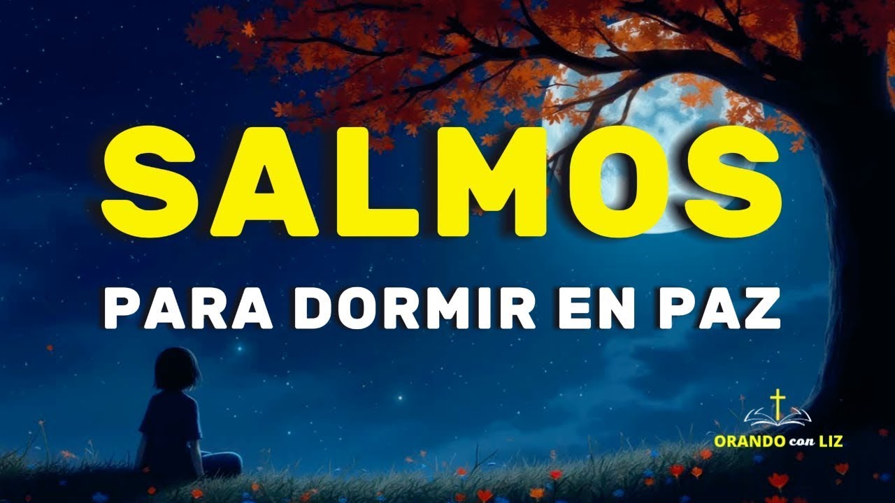 Salmos Para Dormir Biblia Hablada Duerme Con La Palabra De Dios