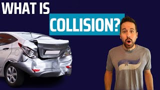 What Is Collision Coverage? | Auto Insurance